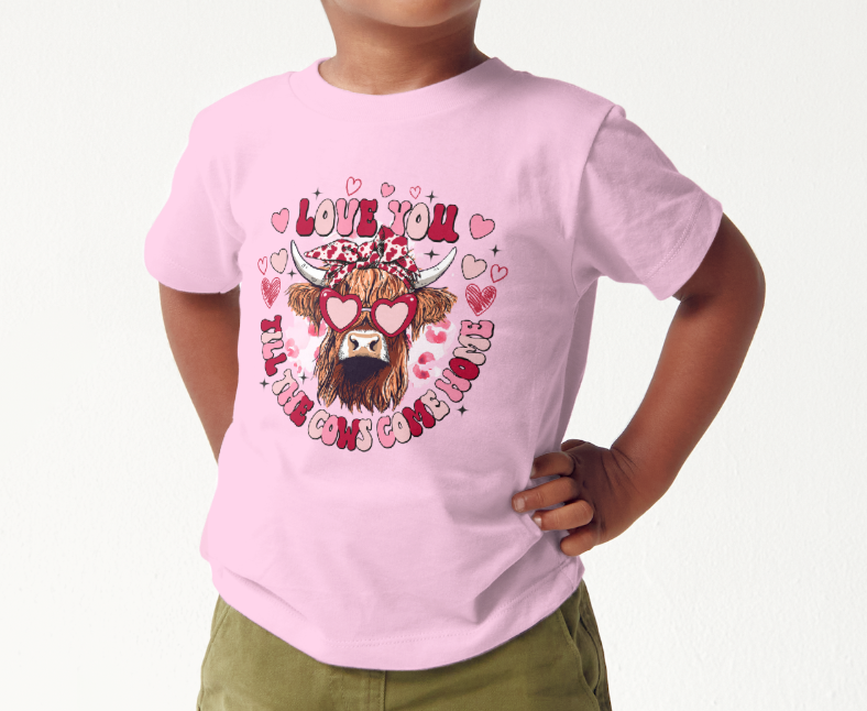 Love You Til The Cows Come Home