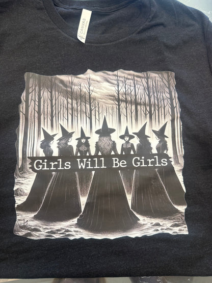 Girls will be Girls Halloween Shirt