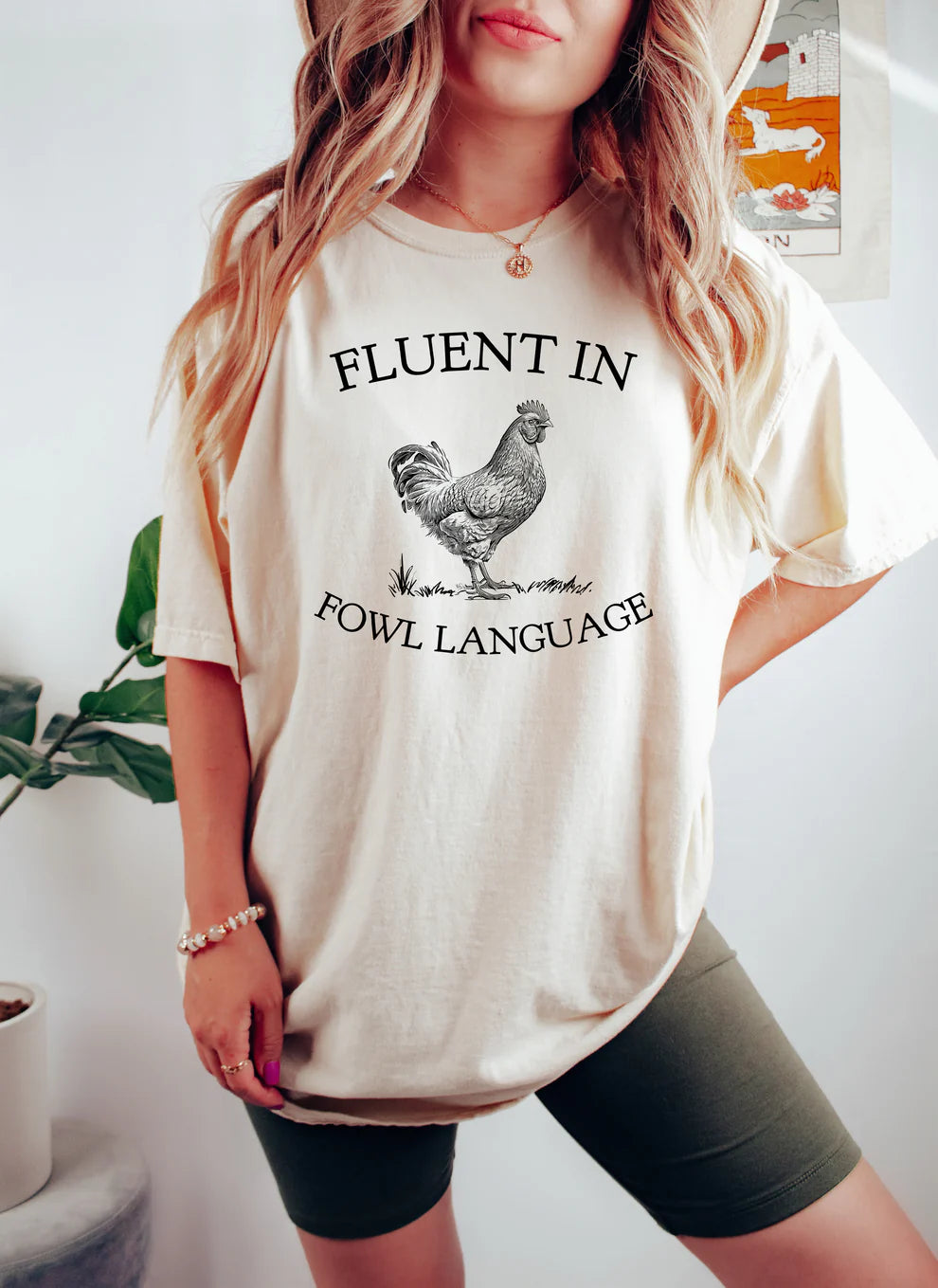 Fluent In Fowl Language - Chicken T Shirt